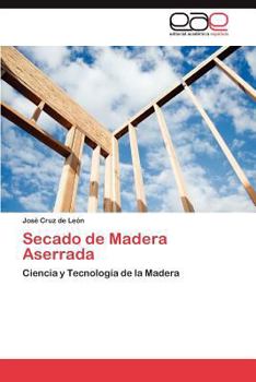 Paperback Secado de Madera Aserrada [Spanish] Book