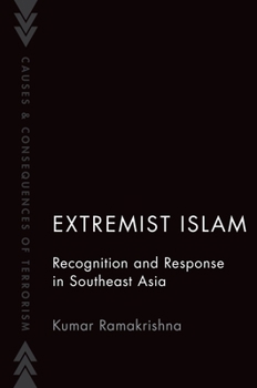 Paperback Extremist Islam: Recognition and Response in Southeast Asia Book