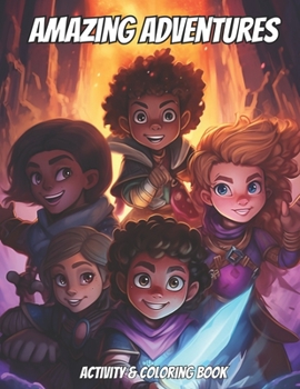 Paperback Amazing Adventures: Activity & Coloring Book For Kids Book