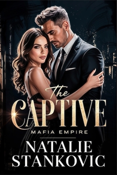 Paperback The Captive: A Twisted Dark Mafia Captor Romance Book