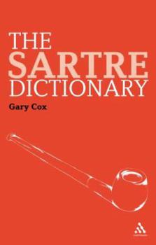 Hardcover The Sartre Dictionary Book