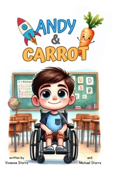 Hardcover Andy and Carrot: The First Day of School Book