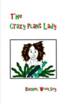 Paperback The Crazy Plant Lady Book