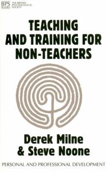 Paperback Teaching and Training for Non-Teachers Book