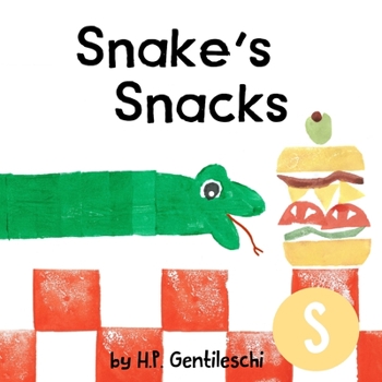 Paperback Snake's Snacks: The Letter S Book