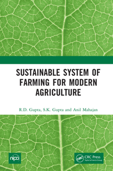 Hardcover Sustainable System of Farming for Modern Agriculture Book