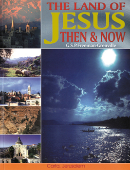 Paperback The Land of Jesus Then and Now Book
