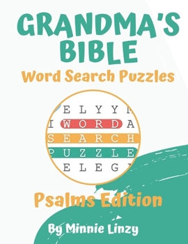 Paperback Grandma's Bible Word Search: Psalms Edition Book