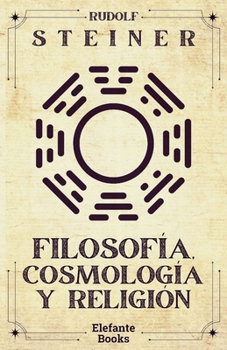 Paperback Filosofía, Cosmolgía Y Religión [Spanish] Book