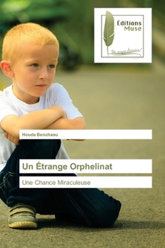 Paperback Un Étrange Orphelinat [French] Book