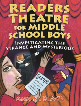 Paperback Readers Theatre for Middle School Boys: Investigating the Strange and Mysterious Book