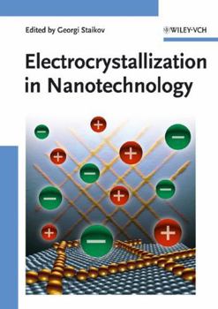 Hardcover Electrocrystallization in Nanotechnology Book