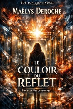 Paperback Le Couloir du Reflet [French] Book