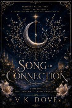 Hardcover Song of Connection (Thread of Destiny) Book
