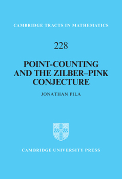 Hardcover Point-Counting and the Zilber-Pink Conjecture Book