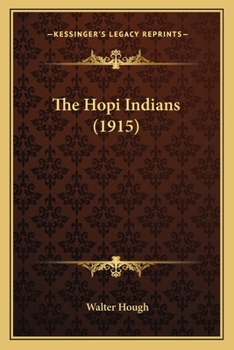 Paperback The Hopi Indians (1915) Book