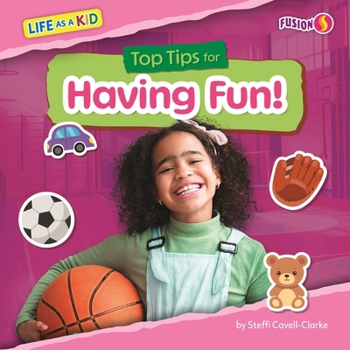 Library Binding Top Tips for Having Fun! Book