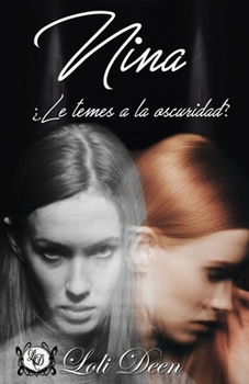 Paperback Nina: ¿Le temes a la oscuridad? [Spanish] Book