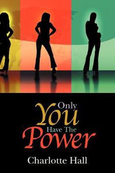 Paperback Only You Have The Power Book