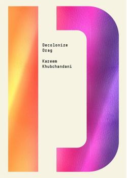 Paperback Decolonize Drag Book