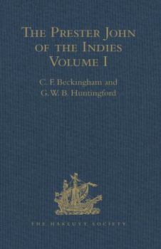 Hardcover The Prester John of the Indies: A True Relation of the Lands of the Prester John, Being the Narrative of the Portuguese Embassy to Ethiopia in 1520, W Book