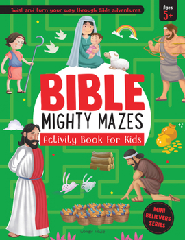 Paperback Bible Mighty Mazes: Activity Book for Kids Book