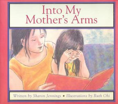 Paperback Into My Mother's Arms Book