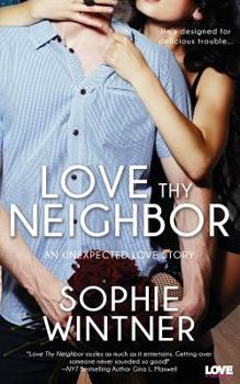 Paperback Love Thy Neighbor Book