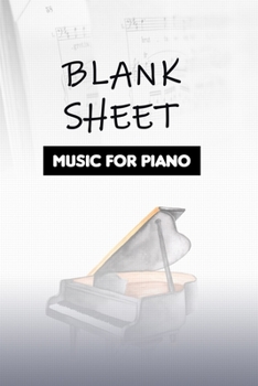 Blank Sheet Music For Piano: White Cover notebook piano sheet, Bracketed Staff Paper, Clefs Notebook, music sketchbook, Music Notation, Piano Teacher Gift