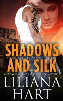 Paperback Shadows and Silk: A MacKenzie Novel Book