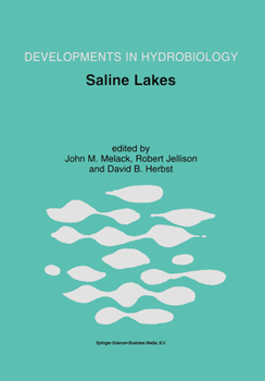 Paperback Saline Lakes: Publications from the 7th International Conference on Salt Lakes, Held in Death Valley National Park, California, U.S.A., September 1999 Book