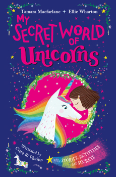 Paperback My Secret World of Unicorns Book