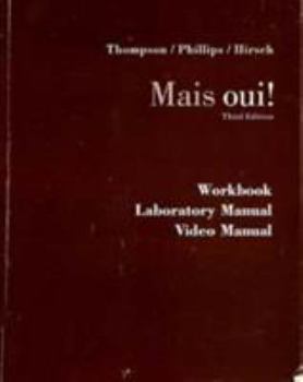 Paperback Workbook/ Laboratory/ Video Manual Used with ...Thompson-Mais Oui! Book