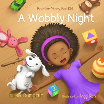 Paperback A Wobbly Night: Bedtime Story for Kids Book