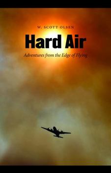 Paperback Hard Air: Adventures from the Edge of Flying Book