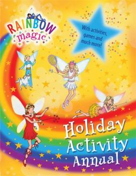 Rainbow Magic Summer Activity Annual 2010 - Book  of the Rainbow Magic Activity books