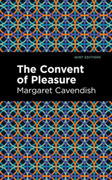 Paperback The Convent of Pleasure Book