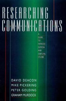 Hardcover Researching Communications: A Practical Guide to Methods in Media and Cultural Analysis Book