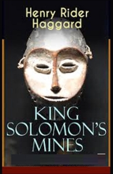King Solomon's Mines Illustrated