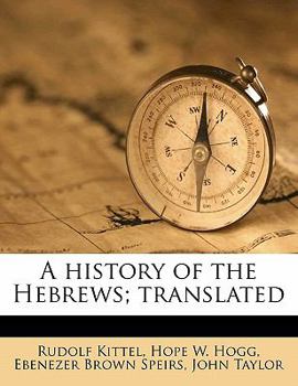 Paperback A History of the Hebrews; Translated Volume 1 Book