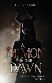 A Demon in the Dawn (Realm of Queridian)