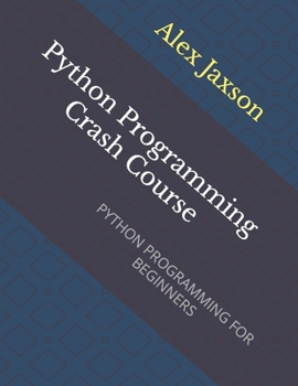 Paperback Python Programming Crash Course: Python Programming for Beginners Book