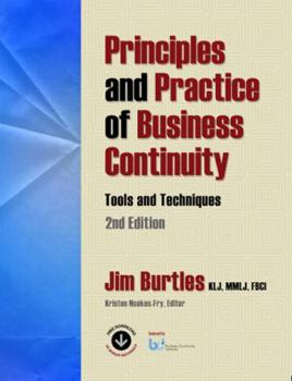 Paperback Principles and Practice of Business Continuity: Tools and Techniques 2nd Edition Book