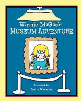 Paperback Winnie McGoo's Museum Adventure Book