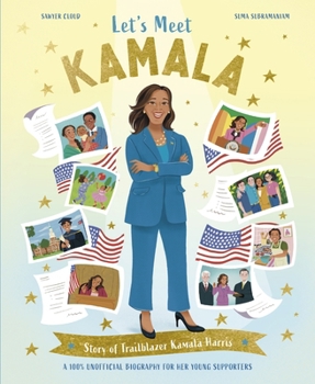 Hardcover Let's Meet Kamala: Story of the Pioneer Kamala Harris Book