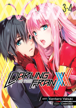 DARLING in the FRANXX Vol. 3-4 - Book  of the DARLING in the FRANXX