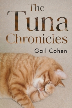 Paperback The Tuna Chronicles Book