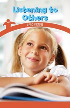 Paperback Listening to Others: Civic Virtues Book