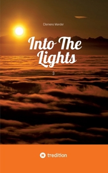 Paperback Into The Lights: 3 Book