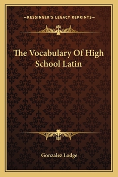 Paperback The Vocabulary Of High School Latin Book